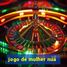 jogo de mulher nua